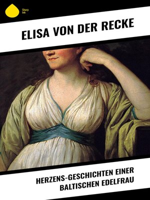 cover image of Herzens-Geschichten einer baltischen Edelfrau